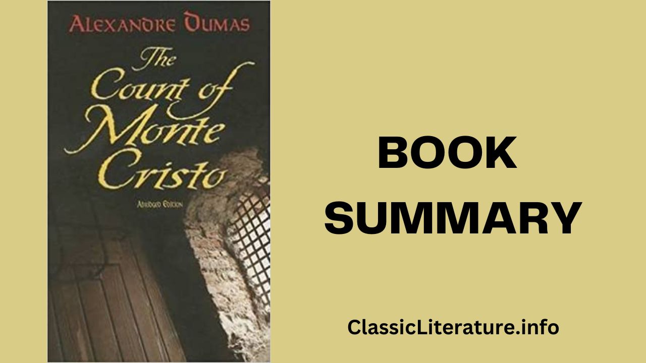 “The Count of Monte Cristo” Book Summary & Reviews | Written by Alexandre Dumas (1844)
