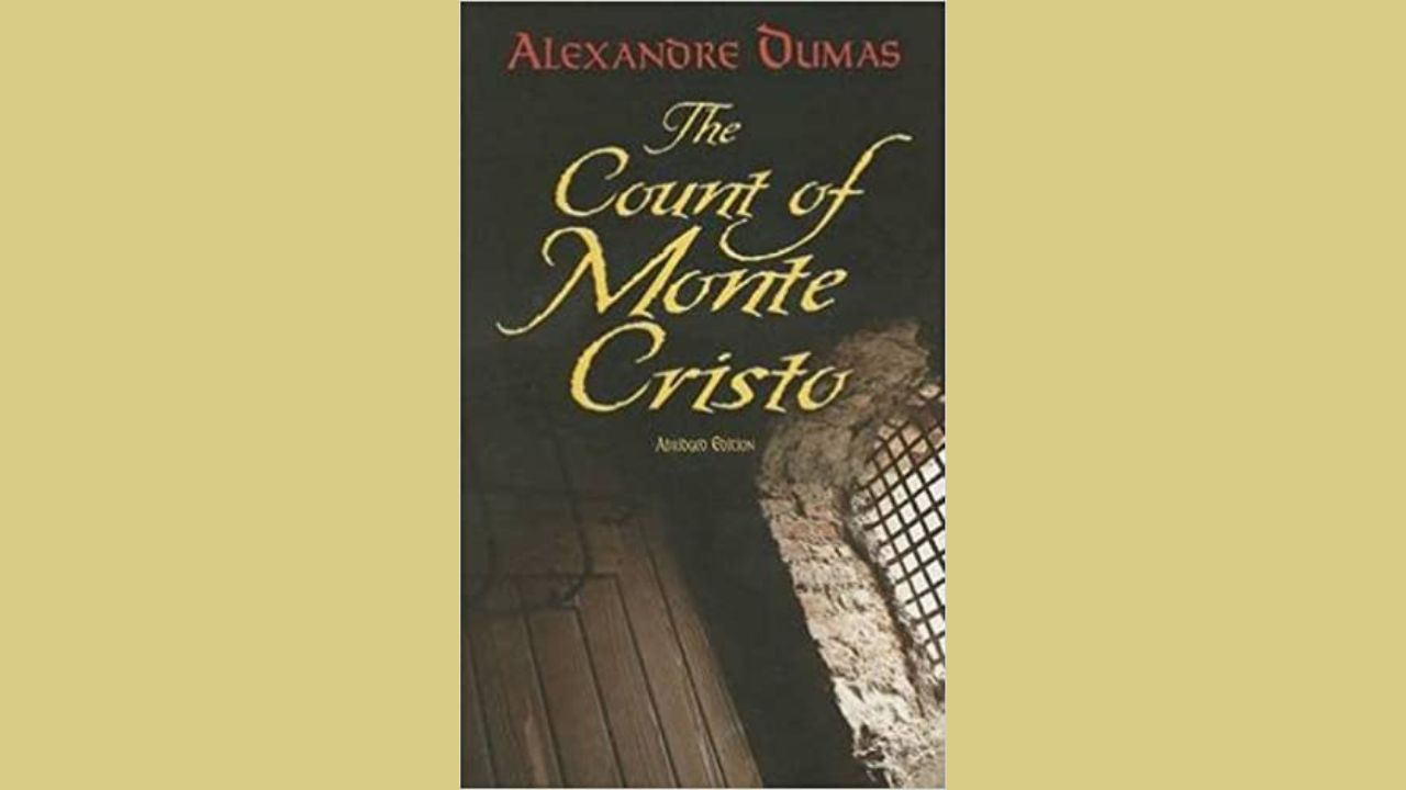 Student Notes: The Count of Monte Cristo – Book by Alexandre Dumas