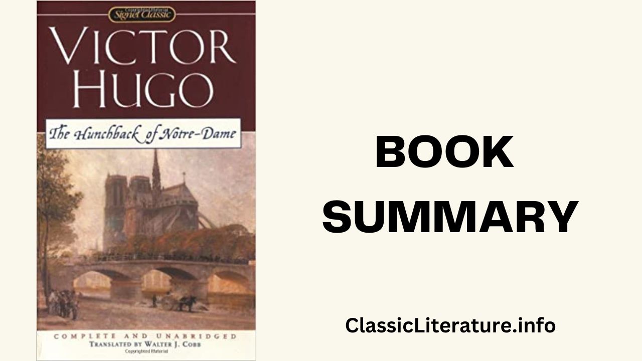 “The Hunchback of Notre-Dame” Book Summary & Reviews | Written by Victor Hugo (1831)