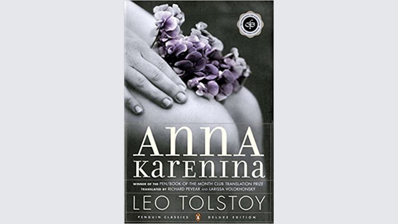 Student Notes: Anna Karenina – by Leo Tolstoy