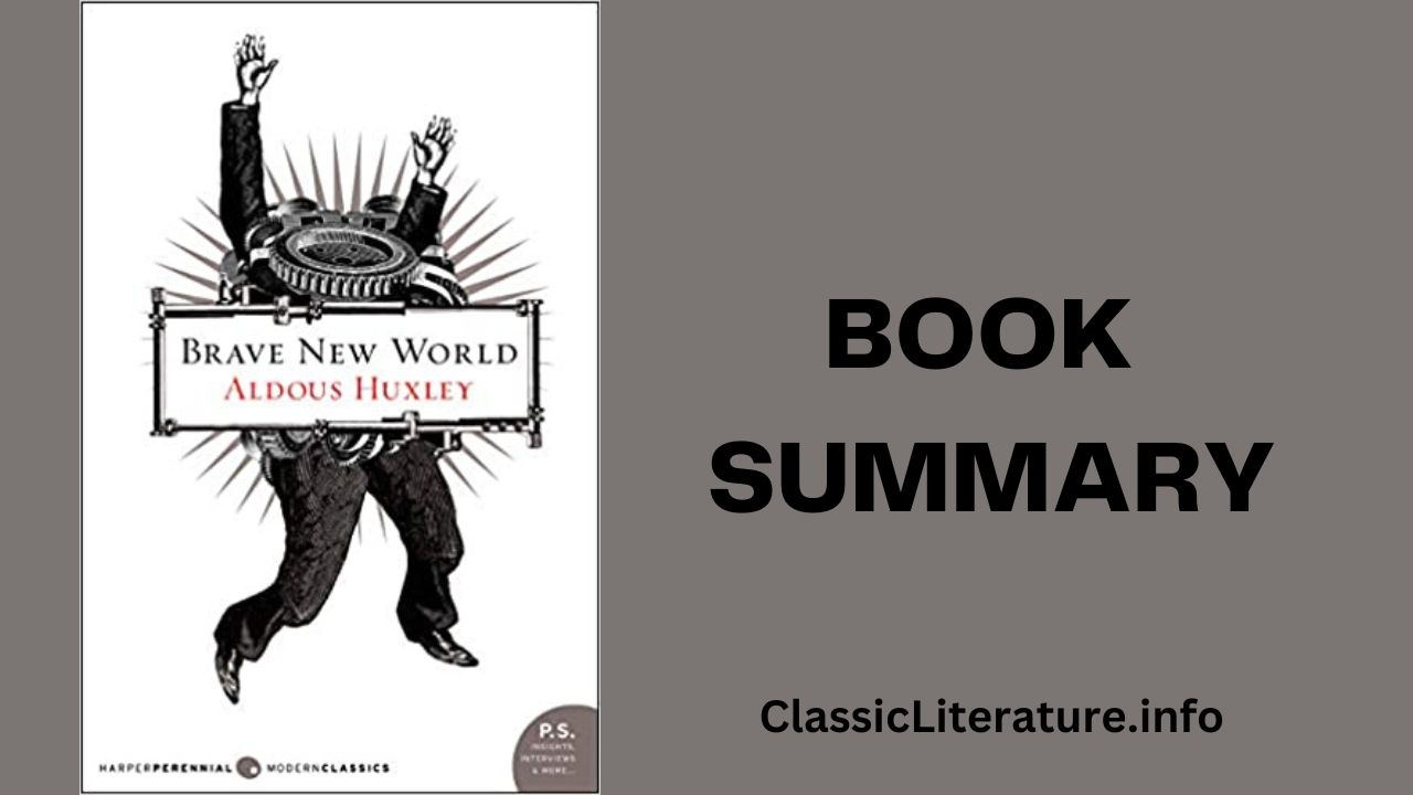 “Brave New World” Book Summary and Reviews | Written by Aldous Huxley (1932)