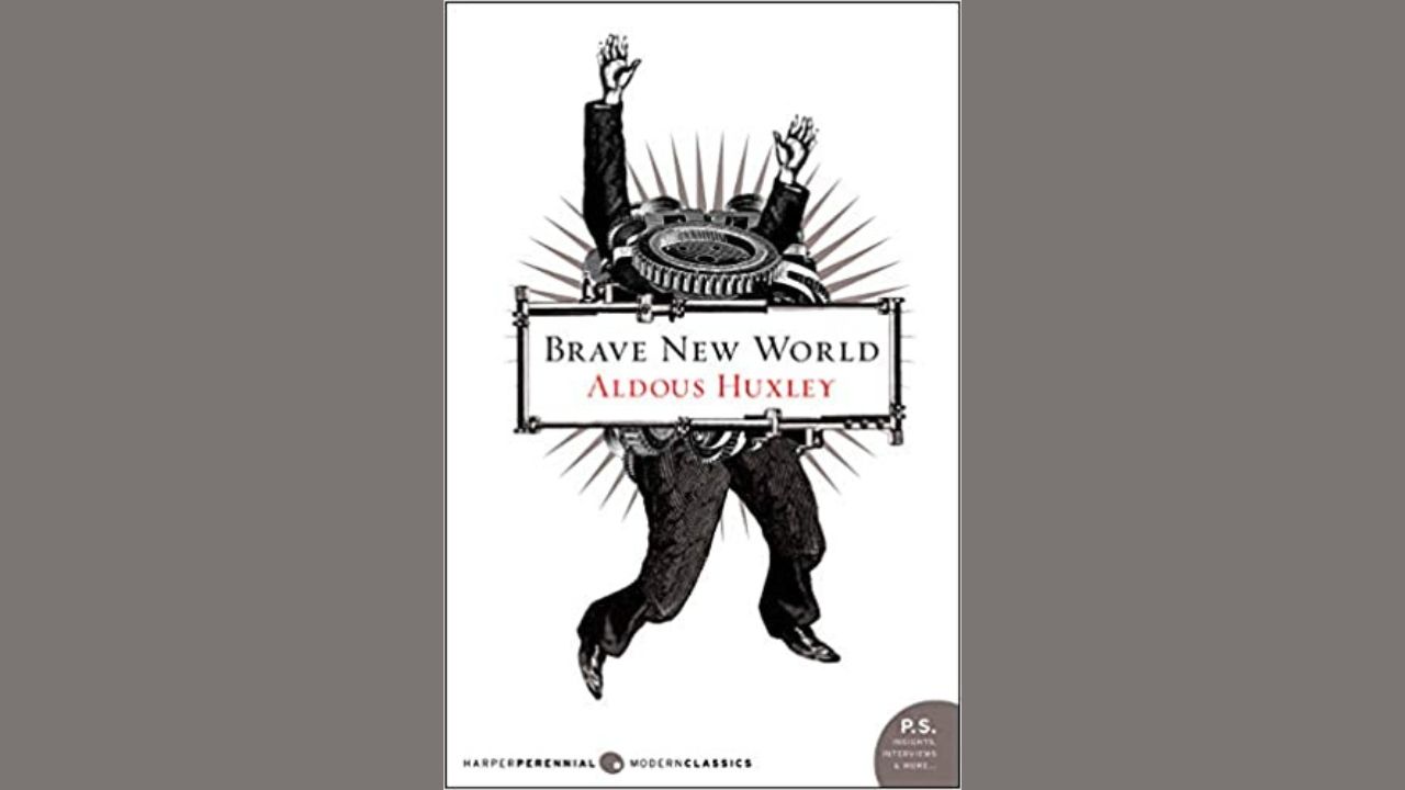 Student Notes: Brave New World – Book by Aldous Huxley