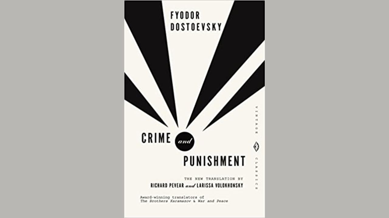 Student Notes: Crime and Punishment – Book by Fyodor Dostoevsky