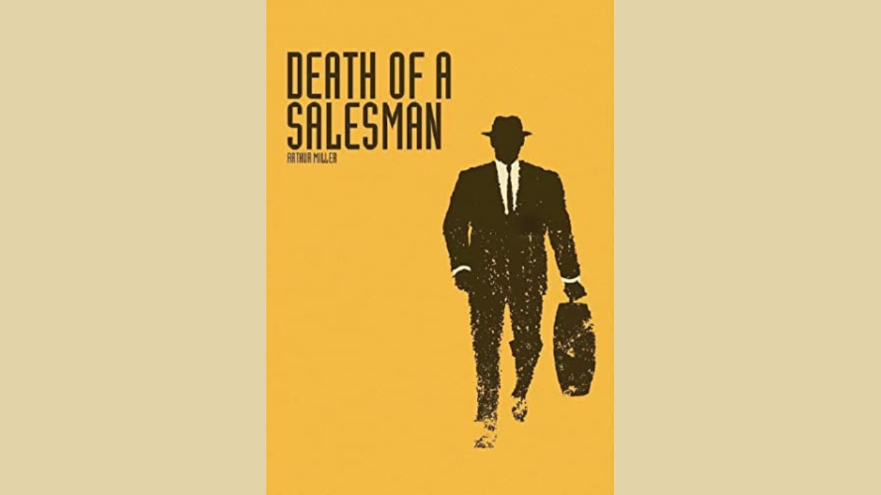 Student Notes: Death of a Salesman – Book by Arthur Miller