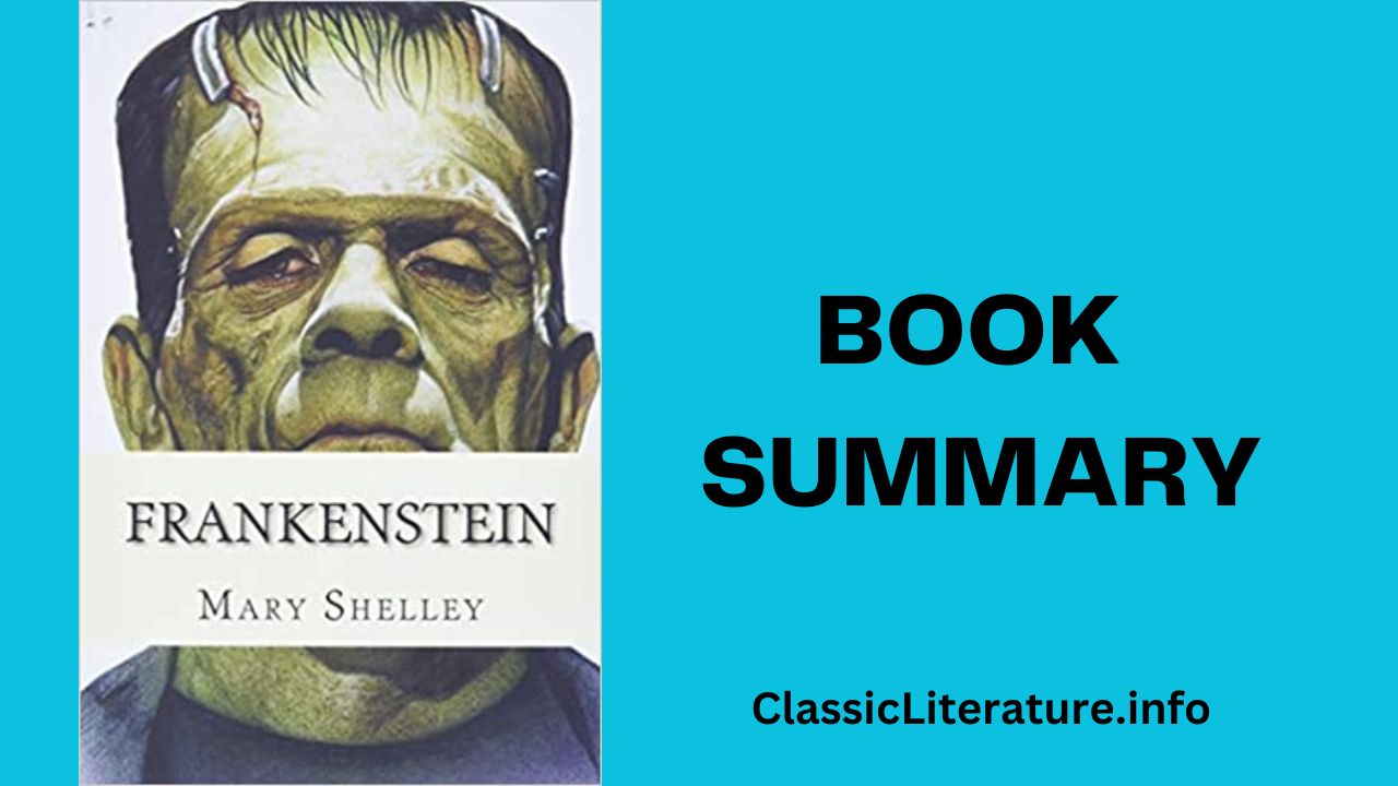 “Frankenstein” Book Summary and Reviews | Written by Mary Shelley (1818)