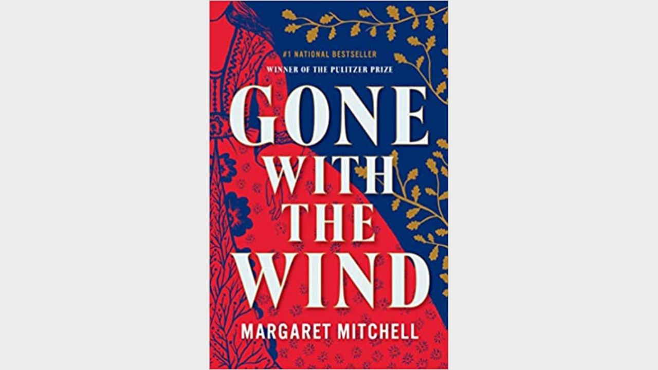 Student Notes: Gone with the Wind – Book by Margaret Mitchell