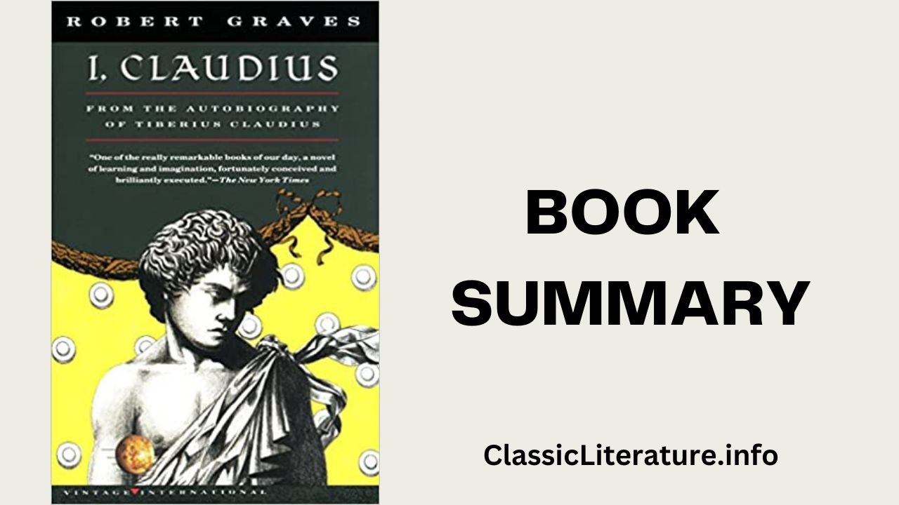 “I, Claudius” Book Summary & Reviews | Written by Robert Graves (1934)