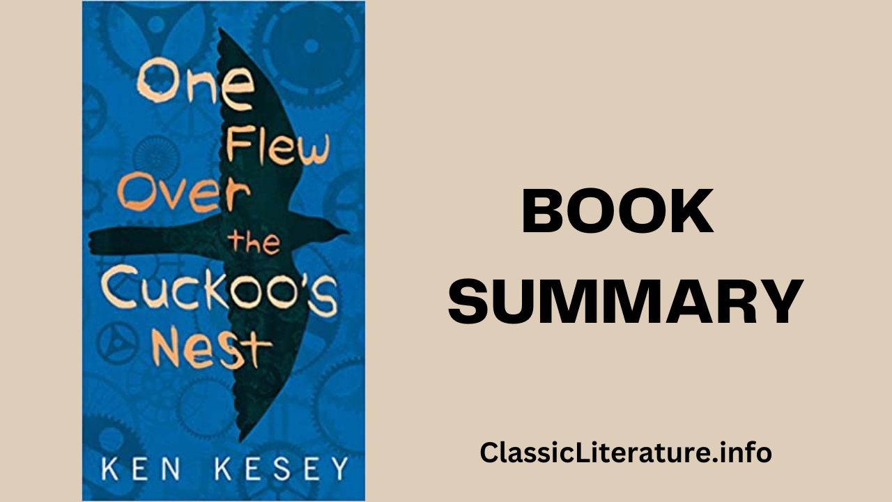 “One Flew Over the Cuckoo’s Nest” Book Summary & Reviews | Written by Ken Kesey (1962)