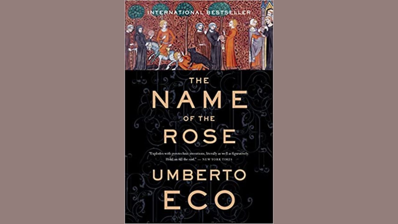 Student Notes: The Name of the Rose – Book by Umberto Eco