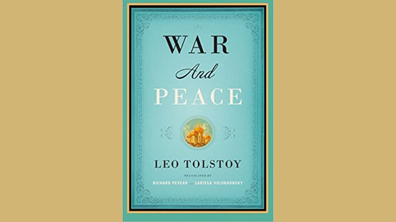 Student Notes: War and Peace – Book by Leo Tolstoy